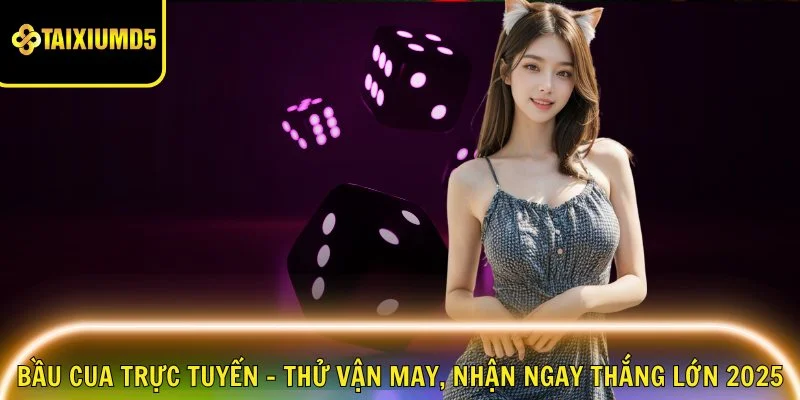 bau-cua-truc-tuyen